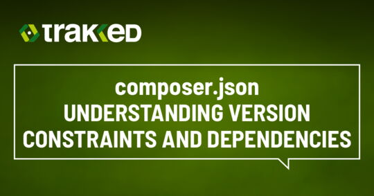 composer.json - Understanding version constraints and dependencies